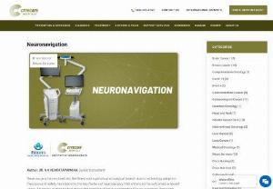 Neuronavigation - Cytecare Hospital in Bangalore - Navigation technology is computer-assisted real-time guidance to the surgeon all through the neurosurgery and has helped to enhance the surgery outcomes.