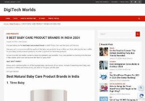 Best Baby Care Products Brands in India - Are you looking for the best baby care product brands in India? T�rre Baby is one of the best baby care product brands that offer premium quality baby products in India. T�rre Baby has an exquisite range of 100% natural, organic, and plant-based products for both newborn babies and young mothers.