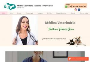Veterinary Doctor Thatiana Ferrari Ceron - The Veterinary Doctor Thatiana Ferrari Ceron performs home care, always willing and ready to attend to your pet.The Veterinary Doctor Thatiana Ferrari Ceron performs home care, always willing and ready to attend to your pet.