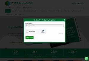 World Biologica - World Biologica is an Internationally recognized peer-reviewed online publisher that is indulged in publishing original articles with an emphasis on latest research