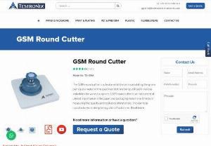 Are You Looking GSM Round Cutter Manufactures Company? - If you are looking to Best GSM Round Cutter Manufacturer Company , then you have come at the right place. Testronix Instruments is a one of the GSM Round Cutter Manufacturer, Suppliers in India. 
Contact our expert for more information about GSM Round Cutter Buy online from testronixinstruments.com.