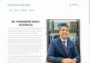 Dr Parminder Singh Richmond - Dr. Parminder Singh - Dr. Parminder Singh Richmond is one of the most experienced Orthopaedic Surgeons in Melbourne, Australia. Dr Parminder Singh is specialised in hip and knee treatments and surgeries.