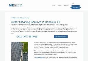 Mr Gutter Cleaner Honolulu - Best Gutter Cleaning in All of Honolulu, HI! Call us at (808) 435-9433