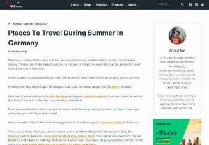 Places to Travel During Summer in Germany - Germany is a beautiful country that has amazing landscapes, sophisticated culture, and a diverse history. It's also one of the safest countries in Europe. In this post we will list drop top places to Travel During Summer in Germany.