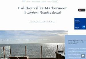 Vakantie villa Markermeer - Holiday Villa Markermeer Bovenkarspel located between Hoorn and Enkhuizen. Our holiday Villa are pure luxury right on the water of the Markermeer
