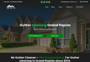 Mr Gutter Cleaner Grand Rapids - Best Gutter Cleaning in All of Grand Rapids, MI! Call us at (616) 271-4101