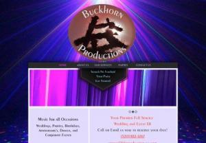 Buckhorn Productions - We are family-owned and operated. Serving Tucson and the surrounding areas with over 5 years of�experience DJing and over 10 years experience with lighting and sound.



We take great pride in making sure your event runs smoothly. By working with you closely, we will help you to create the perfect timeline for your event and tailor our services to your vision.