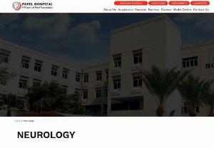 Best Neurology Hospital in Karachi | Patel Hospital - In search of the best private hospital in Gulshan e Iqbal, Karachi? Turn to Patel Hospital to ensure complete medical care from the best doctors and consultants.