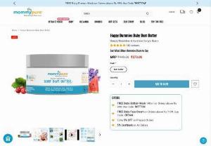 Mommypure is a natural baby care prodcut brand from where you can buy baby bum butter - Mommypure has a huge variety of baby care products including baby bum butter. It is important to use best products for your baby.