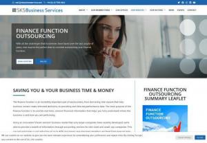 Finance Function Outsourcing - SKS Business Services - With all the challenges that businesses have faced over the last couple of years, now may be the perfect time to consider outsourcing your finance function.