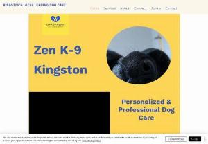 Zen K-9 Kingston - Personalized & Professional Dog Care