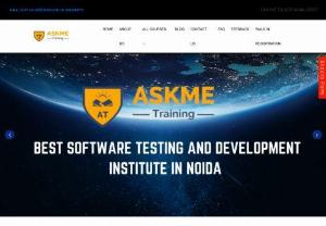 software testing course in Noida - Askme Training offers software testing training in Noida AskMe training recognized as the best Software quality testing training institute in Noida for basic and advanced software testing Training Course in Noida with placement support & We also provide online classes.