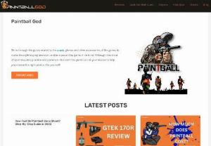 Paintballgod - Our blog is dedicated for Pro Paintball Players. We provide best and unbiased reviews of Paintball Guns and Gears