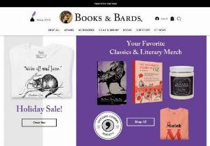 Books and Bards - Books and Bards sells books, literary merch, book shirts, book posters, and book mugs.