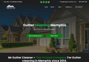 Mr Gutter Cleaner Memphis - About Mr. Gutter Cleaner Memphis

Mr. Gutter Cleaner is the # 1 premier rain gutter cleaning business serving Memphis, TN. We have been a part of the business ever since 2001 - taking care of lots of residences much like your own. Click or call (901) 467-0038 our depended on qualified staff for complete gutter and downspout clean-up that is prompt and also budget-friendly today.