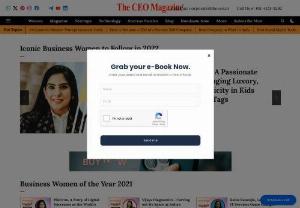Best women CEO and women Entrepreneurs in India - A woman entrepreneur includes a woman or a group of women who initiate, organize, and operate a business enterprise. Slowly they are making their mark as businesswomen and giving their male counterparts a big challenge.