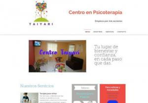 Taiyari Child Psychotherapy Center - They are techniques and methods that facilitate the identification of experiences and experiences that are not favorable for the emotional, social and behavioral well-being in children.