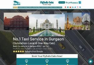 Flybulls Services Pvt. Ltd: Taxi Service in Gurgaon - Flybulls Cab Services in Gurgaon is the No.1 taxi service in Gurgaon. Flybulls Cabs got the highest rating on Google. Flybulls Taxi Services in Gurgaon is an online cab booking aggregator that aims to provide reliable, affordable, and safe taxi services to its travelers. Flybulls Taxi Services is uniquely placed as the largest car rental company in India in terms of geographical reach. We provide both intercity (outstation) taxi booking services as well as intracity (local) cab services.