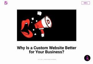 Why Is a Custom Website Better for Your Business? - In this blog, I am going to explain why custom website is far better than template one for an established business. We will see its importance and benefits in this blog. Read our blog and let us know your thoughts in comment section.