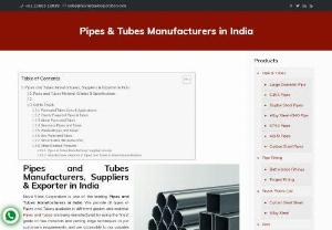 Buy Best Pipes and Tubes in India - Nova Steel Corporation is one of the leading Pipes and Tubes Manufacturers in India. We provide all types of Pipes and Tubes available in different grades and materials. Our company is a name that people trust in, our brand name implies fast delivery, affordable prices, and superior quality of Pipes & Tubes. We have supplied Pipes & Tubes in various cities and in different industries in India. We are therefore known as one of the top-rated Pipes & Tubes Suppliers in India.