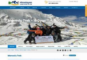Manaslu Trek - 16 Days - Manaslu trek is one of the Amazing trips in the Gorkha District region. The Manaslu (8,165m) Height Himal trekking routes opened in 1992 which offers a combination of lush cultural heritage.It is in Gorkha District. Manaslu was first climbed Toshi Imanishi on 9 may 1956.