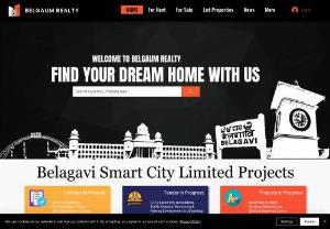 Belgaum Realty - Buy, sell or rent properties, homes, agricultural lands, commercial shops in Belgaum / Belgavi city. Belgaum Realty helps its customers to easily upload/list their properties to the website. checkout upcoming government projects in belagavi city.