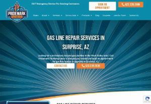 Gas Line Repair Services Surprise, AZ | Pridemark Plumbing - Need to repair or upgrade your gas pipe system? Work with the experts your neighbors trust for safe and efficient solutions.

Pridemark Plumbing offers professional gas line repairs and upgrades throughout Surprise and surrounding areas in the West Valley. Give us a call today to request a project estimate or to schedule immediate service in your area.