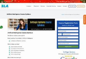 AI Course Syllabus - Here you can get the Details about the AI Training like Artificial Intelligence Courses Syllabus, Duration and Fees offered by Best Artificial Intelligence Training institute - Softlogic
