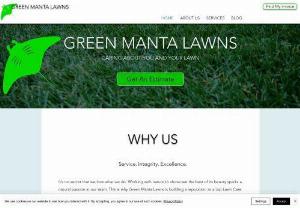 Green Manta Lawns LLC - Green Manta Lawns delivers the lawn care and snow removal services you expect with the attention and care you deserve. We will make sure your lawn is taken care of in the same way we take care of our own.