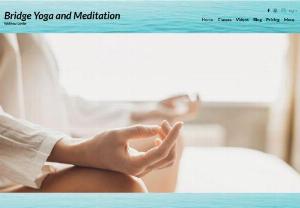 Bridge Yoga and Meditation - Virtual yoga and group lessons to fit your personal needs. Both private and group lessons are avaliable daily at a low rate.