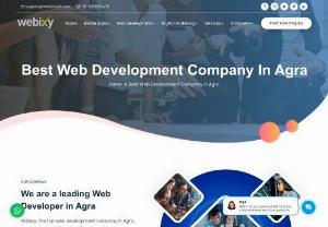 Website Development Company in Agra - Webixy Technologies is the Best Website Development Company in Agra, We have the Best Website Developer in Agra working in Development field more than 5 years, We are also known as Top Website Designing Company in Agra, We gave The Best Website Designer in Agra, website development company in agra, website designing company in agra, website developer in agra, web development company in agra, website designer in agra, web designing company in agra, web designer in agra, web developer in agra...