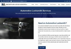 Automotive Locksmith In Washington DC - Need a car locksmith in DC, replacement key or are you locked out of your car? From the simplest key to the latest high-security transponder chip keys and remotes, we have the technology and the experience to help the stranded motorist every time.

So, if you are looking for a reliable automotive locksmith in the DMV area contact MacArthur Locks and Doors for efficient and fast service now. Call us today or visit our website for more details!
