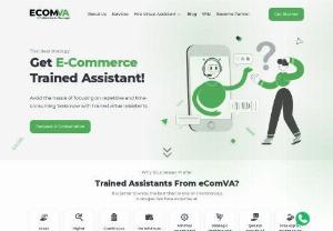 eComVA - eComVA's ecommerce trained assistant provides various virtual assistant services to help businesses streamline operations and achieve their goals. By outsourcing tasks such as design, e-commerce operations, marketplace management, eCommerce product upload services, eCommerce product store management, Shopify store management, VA for amazon fba, SEO & PPC, businesses can focus on their core activities and increase efficiency.