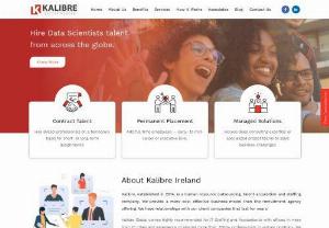 Kalibre Global | IT Staffing Agency | Virtual Staffing Services - Kalibre, established in 2014, is a human resource outsourcing, talent acquisition Virtual Office and IT staffing company in Ireland. We provide a more cost effective business model then the recruitment agency offering. We have relationships with our client companies that last for years.