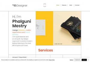 Phalguni Mestry - Freelance graphic designer. Designs website, mobile application and brand identity. A quick learner and an empath. Design approach is solution based. Have keen interest in Editorial design, Brand identity and UX UI. I believe listening is the best skill anyone can have.