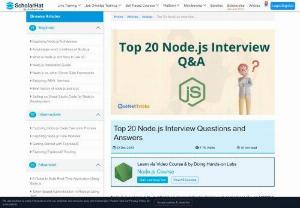 Node.js interview Questions - Prepare Your Upcoming Node.JS Interview with List of Top 20 Most Asked(Important) Questions. What is NodeJs Foundation, V8 Javascript Engine, REPL Terminal, Module, Callback, Buffers, Streams, Rest API Frameworks & Much More.