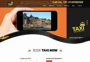 Taxi Indore - Taxi Indore operates Taxi Cabs services 24 X 7 and 365 days a year. We entertain Airport/Railway/Bus Station services, Indore Pick 'n' Drop transportation. We have a huge fleet of cabs and can provide you with a call. Indore Taxi has the latest vehicles equipped with all amenities to make your journey safest and most comfortable at a very affordable price.