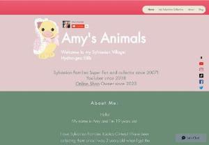 Amy's Animals: Secret Life Of Sylvanians - Video creator and blogger creating content showcasing my Sylvanian Families toy collection which I have been collecting since 2007.
