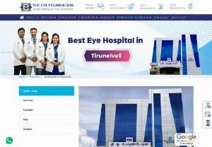 Eye hospital in Tirunelveli - We will permit our patients to make sure they have valid eye care. We are having great superior gadgets with professional doctors. We control your sight vision through bantering with the nice eye-prepared skill. We are an expert amongst Specialist eye hospitals providing pre-eminent eye Hospital in Tirunelveli. We are considering a nice excellent eye treatment for every age of people.