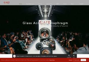 Glass Acoustic Innovations Technology Co., LTD - Glass Acoustic Innovations Technology (GAI-Technology) is dedicated to implementing and commercializing the technology of Glass Diaphragm.