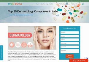 Best Derma Company in India - We'll present you Top 10 best derma company in India as these are well-known and reputable names in the Dermatology industry. Due to increased understanding and awareness, the skincare market in India has a high need. As a result, selecting an authentic and trustworthy derma firm for business becomes essential. They all provide a safe and popular Derma Product Line and every company has its own production units that are WHO-GMP certified.