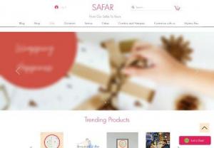 Safar Official - Getting a gift for someone you love and watching their faces light up with joy is one of the best feelings in the world. The one who gets the gift is often more excited to see the reaction than the one opening it and extraordinary surprises indeed needs extraordinary hard work. This is where Safar gifts come in. We don't source boring stuff from suppliers but curate every gift from scratch with a lot of love and research and deliver you the best at the right moment.

Did you know that Unique..