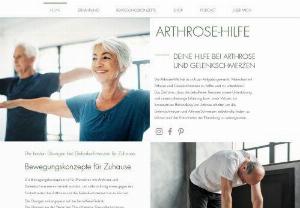 Arthrose Hilfe - Help for people with joint pain and osteoarthritis. Change of diet for joint pain and osteoarthritis. Movement concepts and exercises for joint pain.