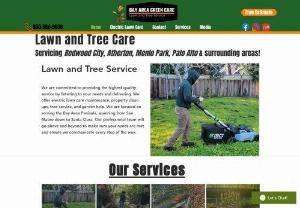 Bay Area Green Care - We provide lawn and tree services in the bay area peninsula area. Services that include mowing, edging, blowing, leaf clean-up, weeding, bush trimming, tree pruning, tree shaping, reducing weight on tree, and vegetable garden help. Allow us to do the heavy lifting for you.