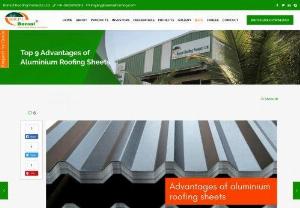 Top 9 Advantages of Aluminium Roofing Sheets - Bansal Roofing - Aluminium roofing sheets are becoming increasingly popular among contractors and roofing sheet suppliers due to their unparalleled benefits.