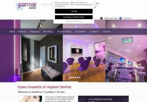 Cosmetic Dentist Southend-On-Sea - Parmar Dental is a multi-award winning practice in Southend On Sea, have been offering value for money dentistry services to the patients utilizing the most recent dental innovation and systems across the Essex and the encompassing regions. The friendly approach and quality service has helped Parmar Dental practice to develop a strong place amongst first-class dentistry at affordable prices.