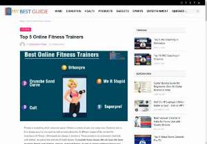 Top Online Fitness Trainer - Fitness is something that everyone wants. Fitness is a need of each and every one. To counter these issues, We will look into the facts of Online Fitness Trainer to know their benefits too.