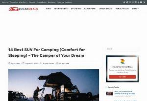 Best SUVs For Camping in 2021 - If are you looking for the best SUV for camping in 2021? At Local Deals, we have shared the list of the best SUVs for camping that are ideal for people who like to put a lot of junk in the trunk or racks on the roof.