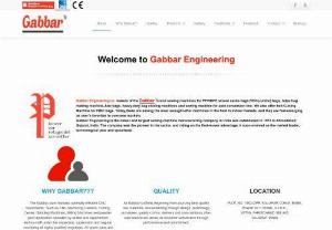 Gabbar - Gabbar Engineering is the oldest and largest sewing machine manufacturing company in india. It was established in 1972 in Ahmedabad, Gujarat, India. Manufacturer and exporter of jumbo bags, hdpe bags, woven sack, big bags, fibc, pp bags, raffia bags, hdpe bags sewing machine, bag stitching machine and bag closing machine