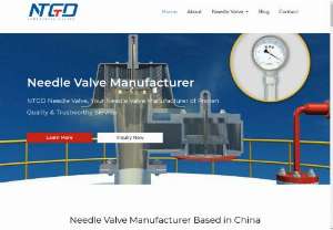 NTGD Needle Valve - NTGD Needle Valve, Your Needle Valve Manufacturer of Proven Quality & Trustworthy Service